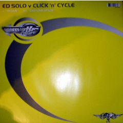 Ed Solo Vs Click 'N' Cycle - Ed Solo Vs Click 'N' Cycle - Roar / Defunkatize - Emotif