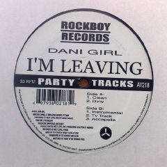Dani Girl - Dani Girl - I'm Leaving - AV8