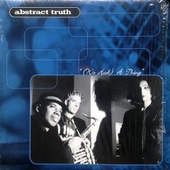 Abstract Truth - Abstract Truth - We Had A Thing - Wave