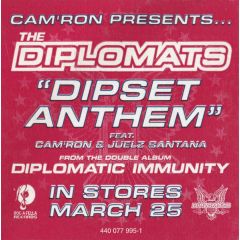 The Diplomats - The Diplomats - Dipset Anthem / What's Really Good - Roc-A-Fella