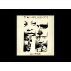 D'Influence - D'Influence - Waiting - EastWest Records America