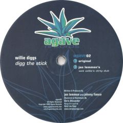 Willie Diggs - Willie Diggs - Digg The Sick - Agave