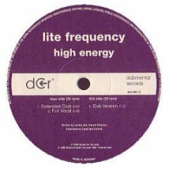 Lite Frequency - Lite Frequency - High Energy - Dubmental Records