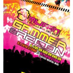 Gammer & Recon - Gammer & Recon - Live On & On & On - Muffin Music