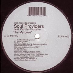 Soul Providers - Soul Providers - Try My Love - Elan Records