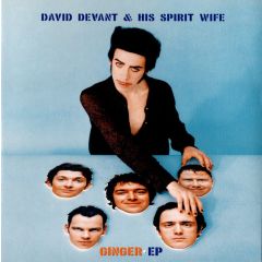 David Devant And His Spirit Wife - David Devant And His Spirit Wife - Ginger EP - Kindness Recordings