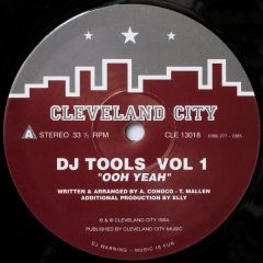 DJ Tools & Co. - DJ Tools & Co. - Ooh Yeah / Hey Me Shy One / Conoco - Cleveland City