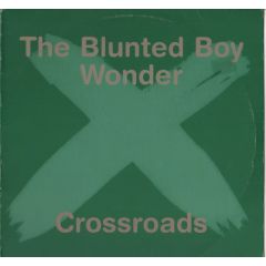 The Blunted Boywonder - The Blunted Boywonder - Crossroads - Novamute