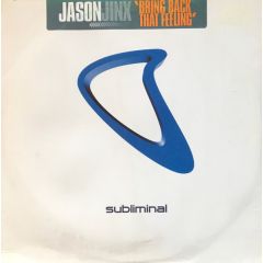 Jason Jinx - Jason Jinx - Bring Back That Feeling - Subliminal