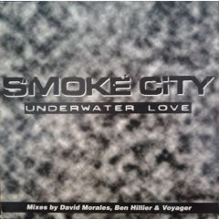 Smoke City - Smoke City - Underwater Love - Jive