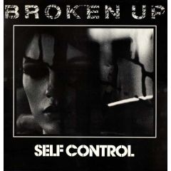 Self Control - Self Control - Broken Up - Dancing Sideways Records