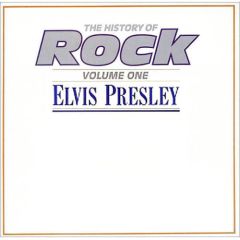 Elvis Presley - Elvis Presley - The History Of Rock - Volume One - Orbis