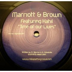 Marriot & Brown - Marriot & Brown - Time Of Our Lives - Release The Groove