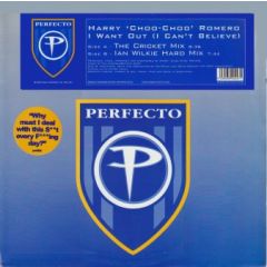 Harry Choo Choo Romero - Harry Choo Choo Romero - I Want Out (I Can't Believe) - Perfecto