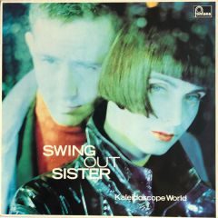 Swing Out Sister - Swing Out Sister - Kaleidoscope World - Fontana