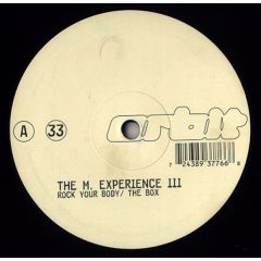 The M Experience III - The M Experience III - Rock Your Body - Orbit Records