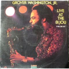 Grover Washington Jr - Grover Washington Jr - Live At The Bijou - Kudu