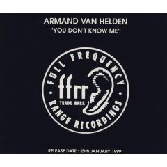 Armand Van Helden - Armand Van Helden - You Don't Know Me - Ffrr
