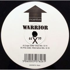 Warrior - Warrior - X - Incentive