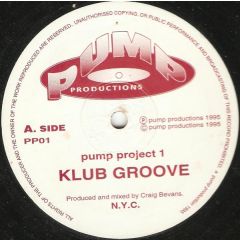 Pump Project - Pump Project - I - Klub Groove - Pump Productions