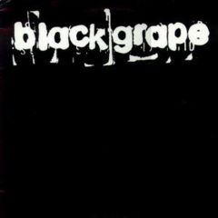 Black Grape - Get Higher - Radioactive 