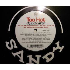 Too Hot - Too Hot - Di Indicator - Sandy Records