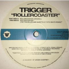 Trigger - Trigger - Rollercoaster - Vicious Vinyl