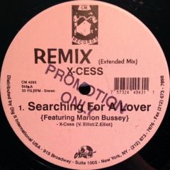 X-Cess - X-Cess - Searching For A Lover (Remix) - CM Records
