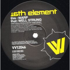 16th Element - 16th Element - Warp - Vicious Vinyl