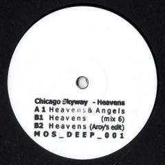 Chicago Skyway - Chicago Skyway - Heavens - M>O>S Recordings