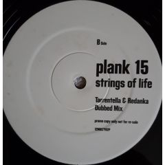 Plank 15 - Plank 15 - Strings Of Life 2001 (Remixes) - Rip Records