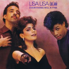 Lisa Lisa & Cult Jam - Lisa Lisa & Cult Jam - Everything Will Be Fine - CBS