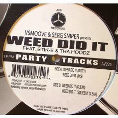 V. Smoove & Serg Sniper - V. Smoove & Serg Sniper - Weed Did It - AV8