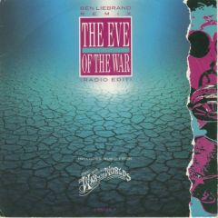 Jeff Wayne, Ben Liebrand - Jeff Wayne, Ben Liebrand - The Eve Of The War - CBS