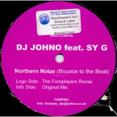 DJ Johno Feat. Sy G - DJ Johno Feat. Sy G - Northern Noize - Foreplay Records
