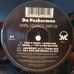 Da Pushermen - Da Pushermen - Until I Dance (Wit U) - Marimba