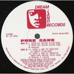 Pure Cane - Pure Cane - Feels So Good - Dreamland