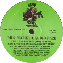 Dr S Gachet & Audio Maze - Dr S Gachet & Audio Maze - The Dreamer (Remix) - Urban Gorilla
