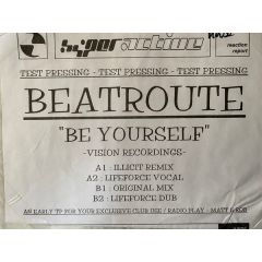 Beatroute - Beatroute - Be Yourself - White