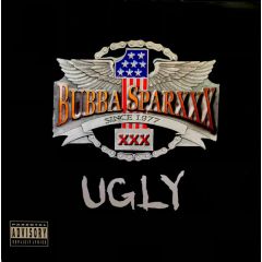 Bubba Sparxxx - Bubba Sparxxx - Ugly - Interscope