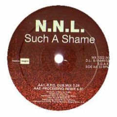 NNL - NNL - Such A Shame - Blanco Y Negro