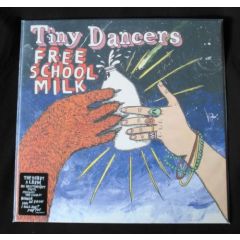 Tiny Dancers - Tiny Dancers - Free School Milk - Parlophone