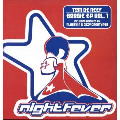 Tom De Neef - Tom De Neef - Boogie EP Vol. 1 - Nightfever