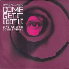 David Holmes - David Holmes - Come Get It I Got It - 13 Amp