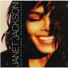 Janet Jackson - Janet Jackson - Love Will Never Do (Without You) - A&M