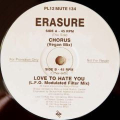 Erasure - Erasure - Chorus / Love To Hate You - Mute
