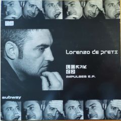 Lorenzo De Preti - Lorenzo De Preti - Impulses E.P. - Subway Records