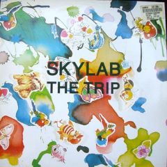 Skylab - Skylab - The Trip (Remixes) - Eye Q Records
