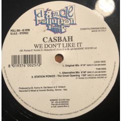 Casbah - Casbah - We Don't Like It - Dance Pollution