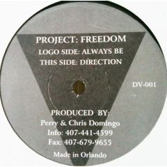 Project Freedom - Project Freedom - Always Be - D Vision